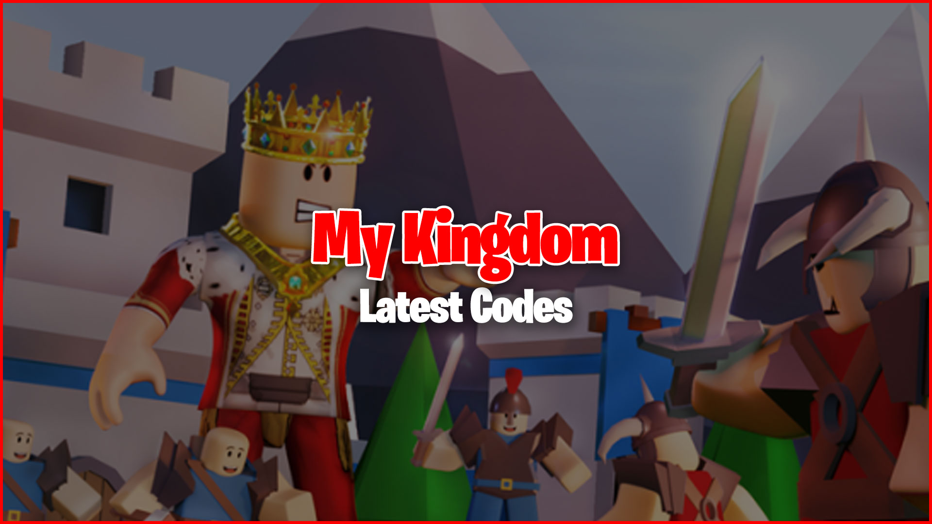 Codes My Kingdom (novembre 2021) My Kingdom codes