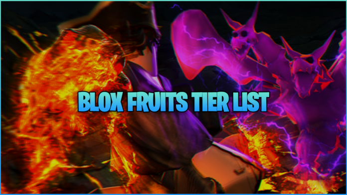 Blox Fruits Tier List