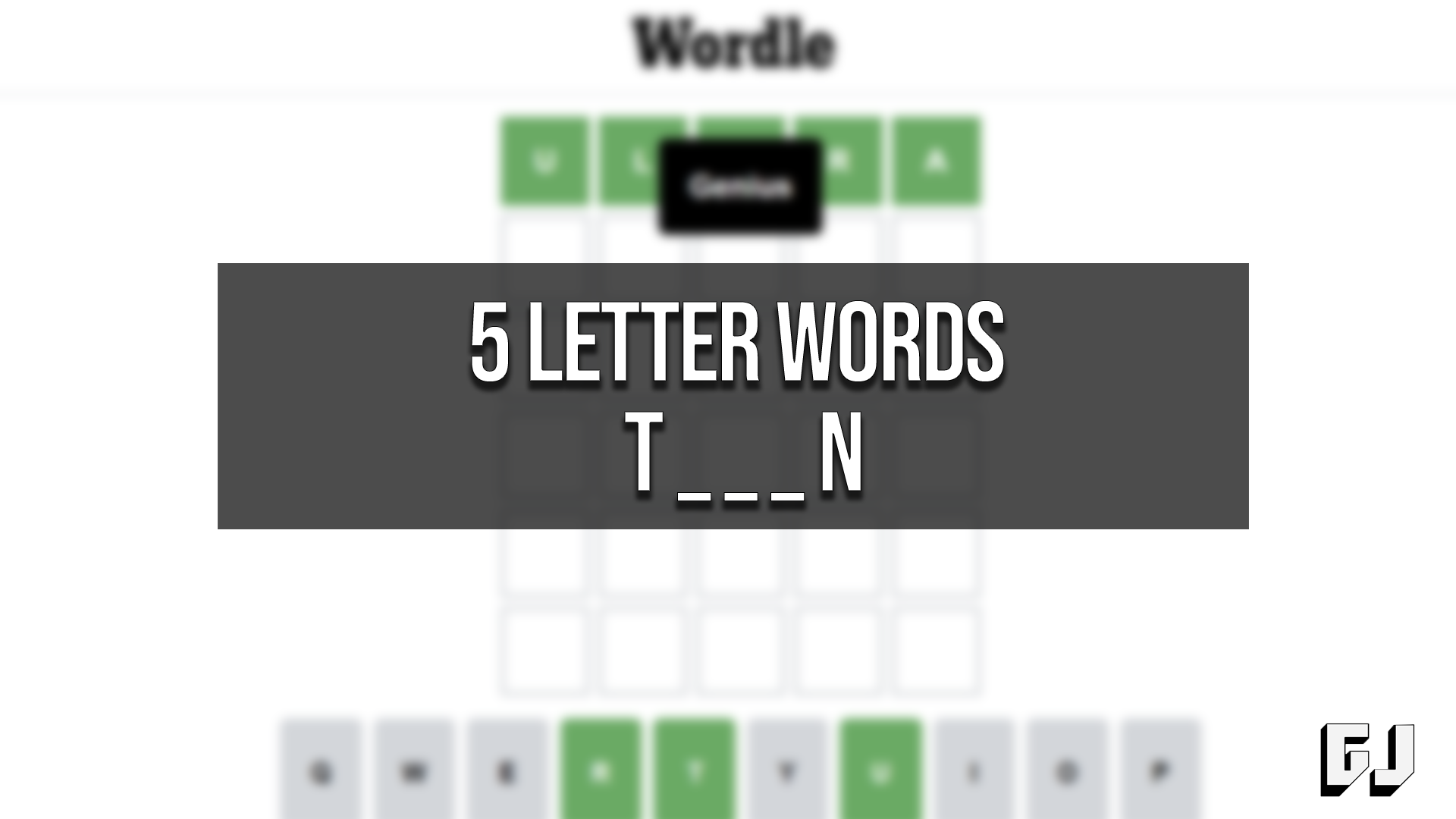 Mots de 5 lettres Début T Fin N
