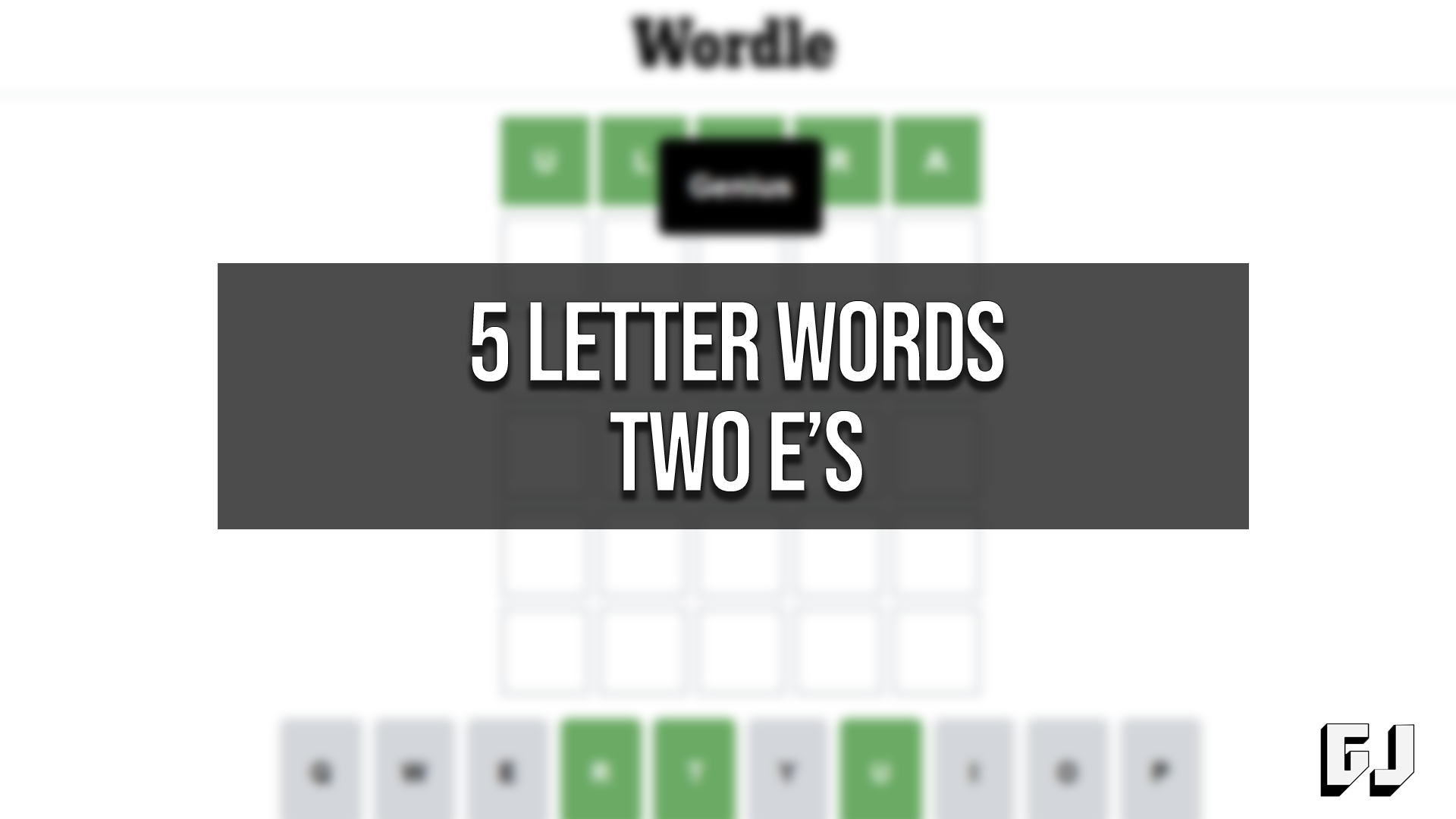 Mots de 5 lettres Deux E