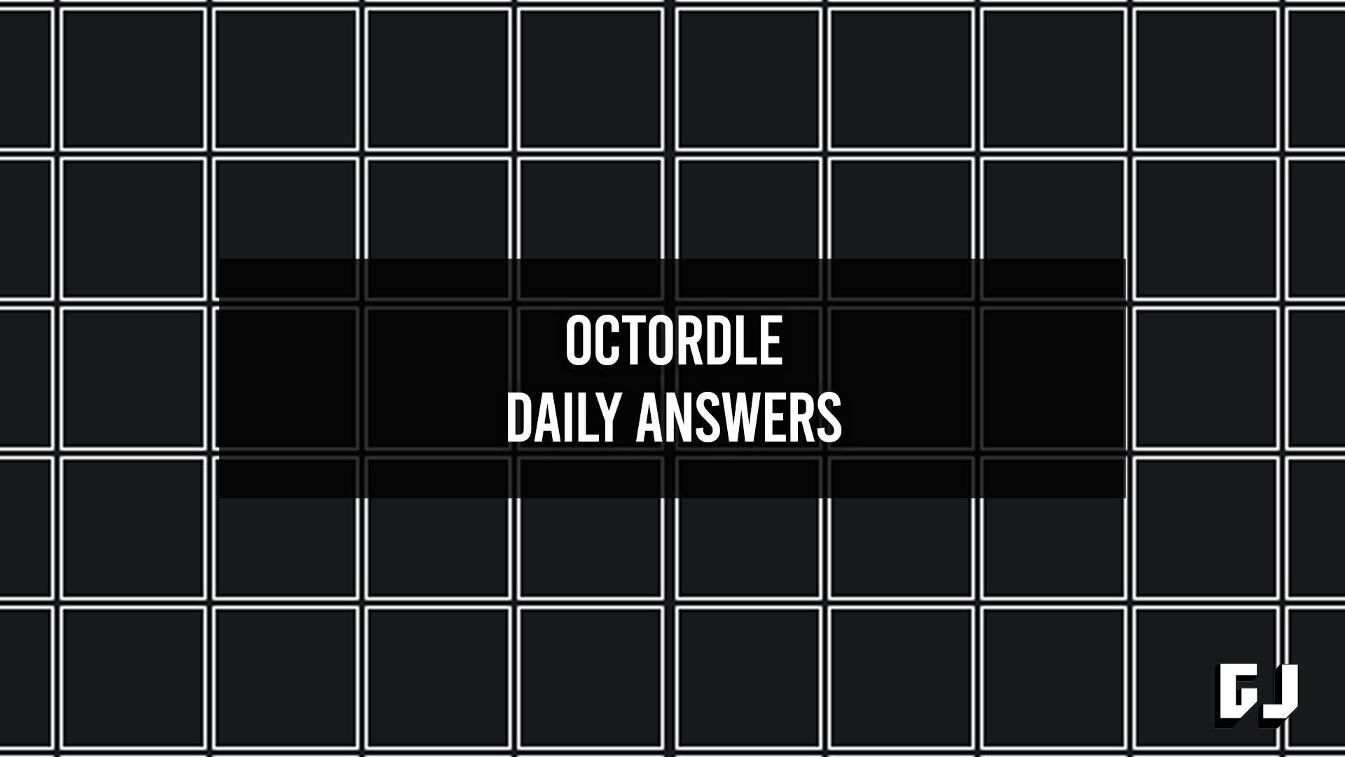 Octordle Réponses